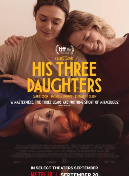 (2023) His Three Daughters | سه دختر او