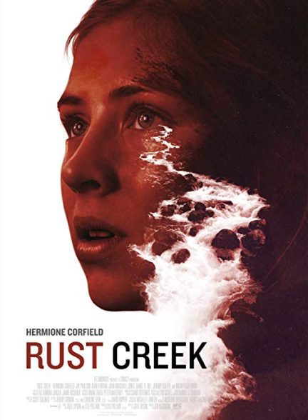 (2018) Rust Creek | نهر پوسیده